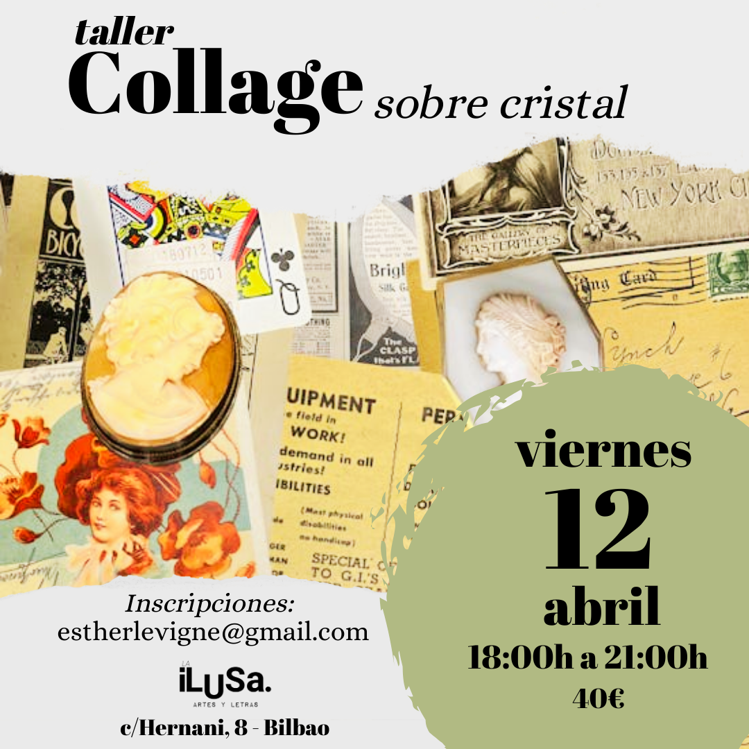 Taller de collage en La ilusa Bilbao con Esther levigne