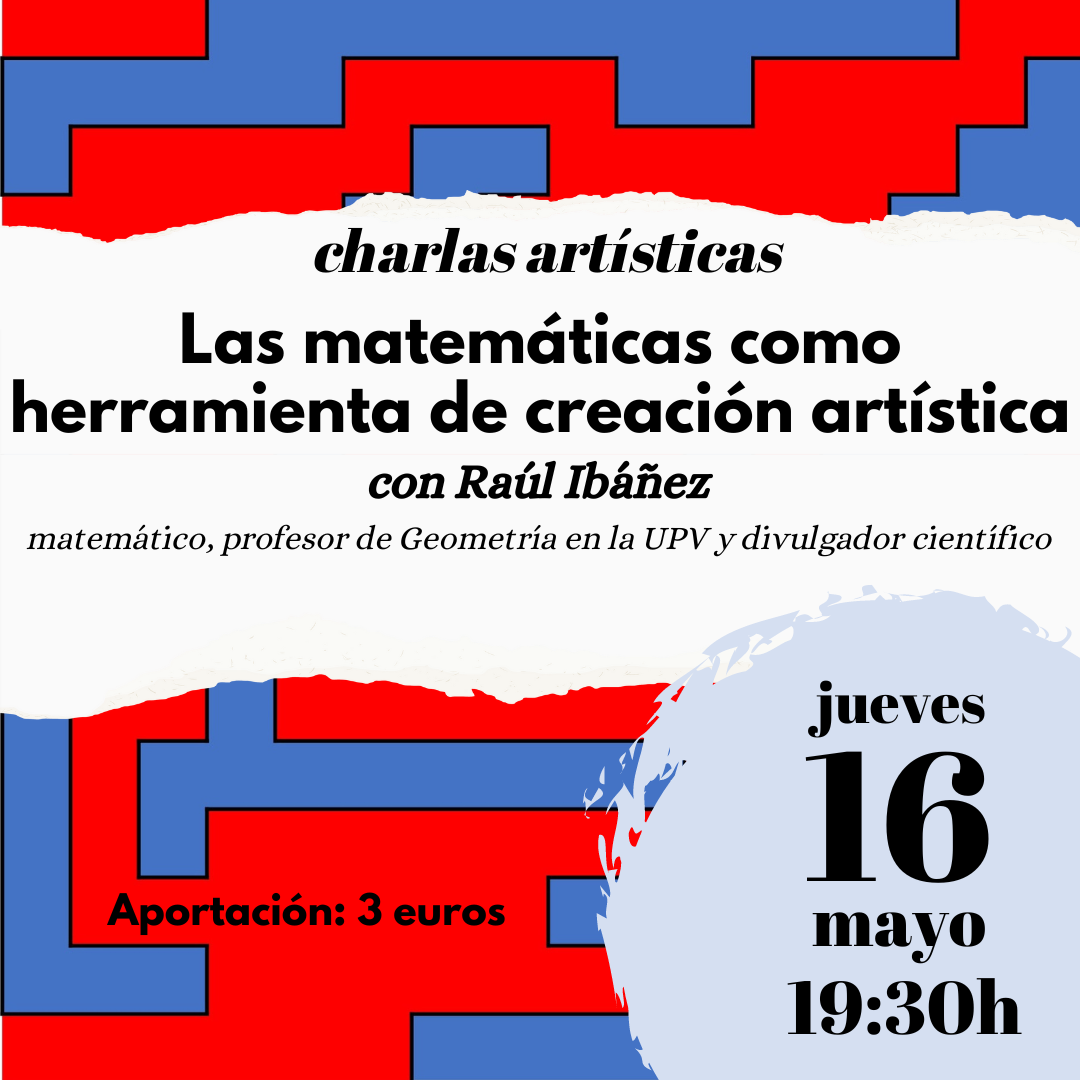 Charla en la ilusa sobre las matemáticas como herramienta de creación artística
