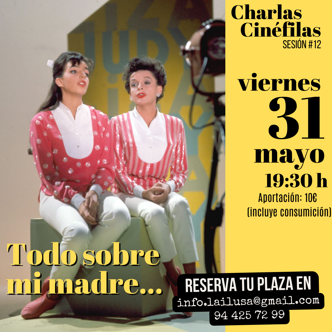Charlas de cine en la ilusa, sesión 12, madres e hijas de Hollywood.