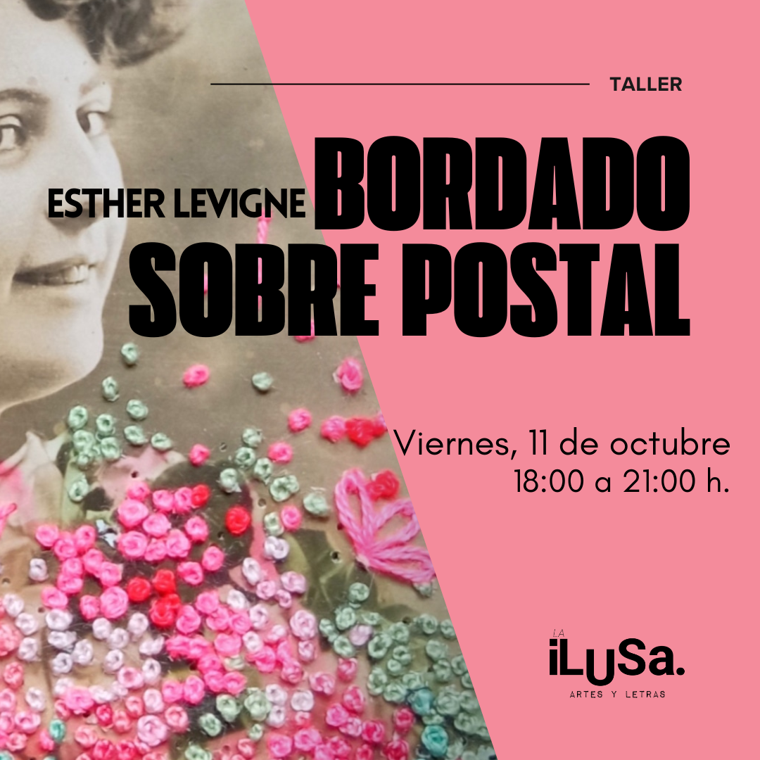 Taller de Bordado en Bilbao, la ilusa