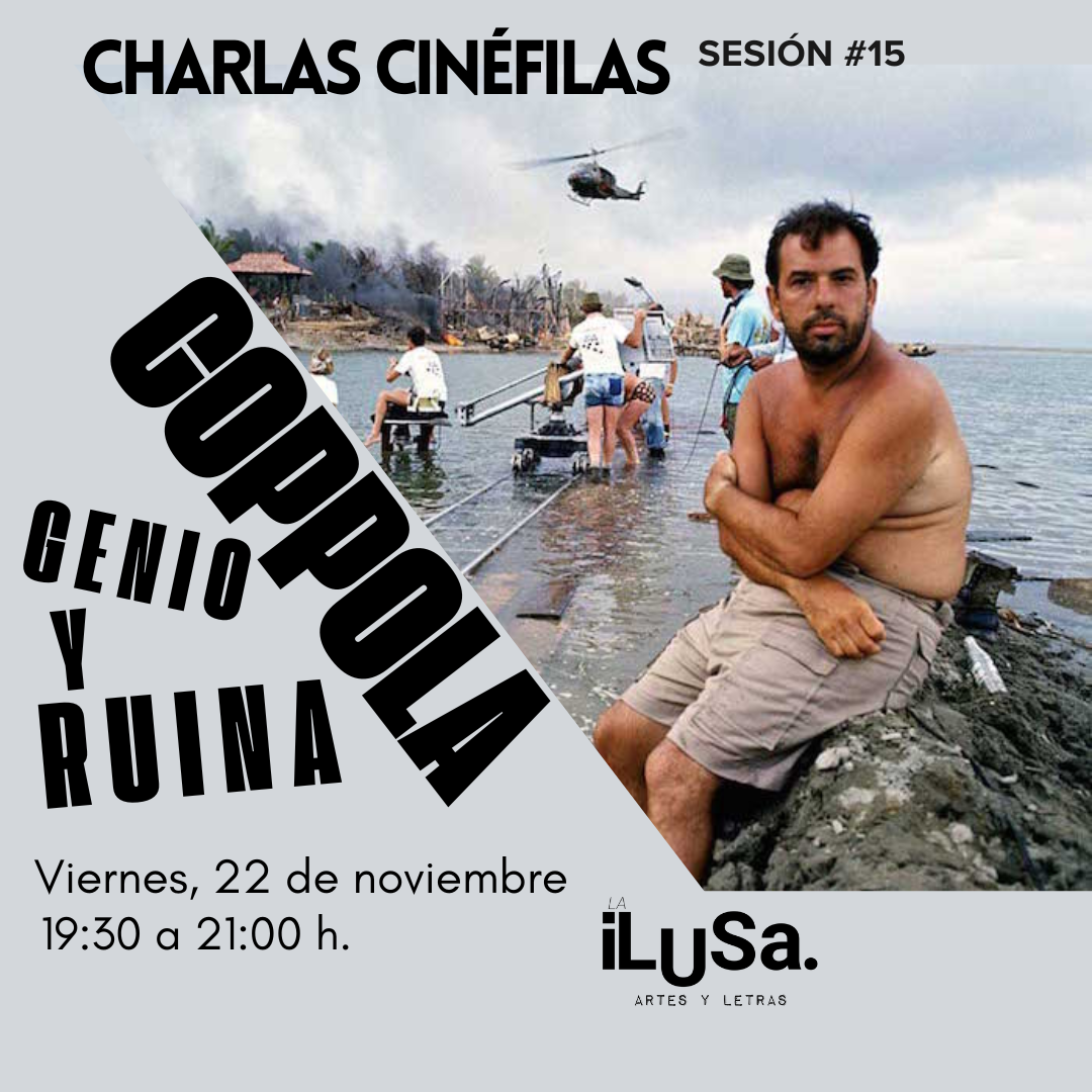 Charlas de cine en Bilbao en La ilusa. Sesión 15, francis ford coppola