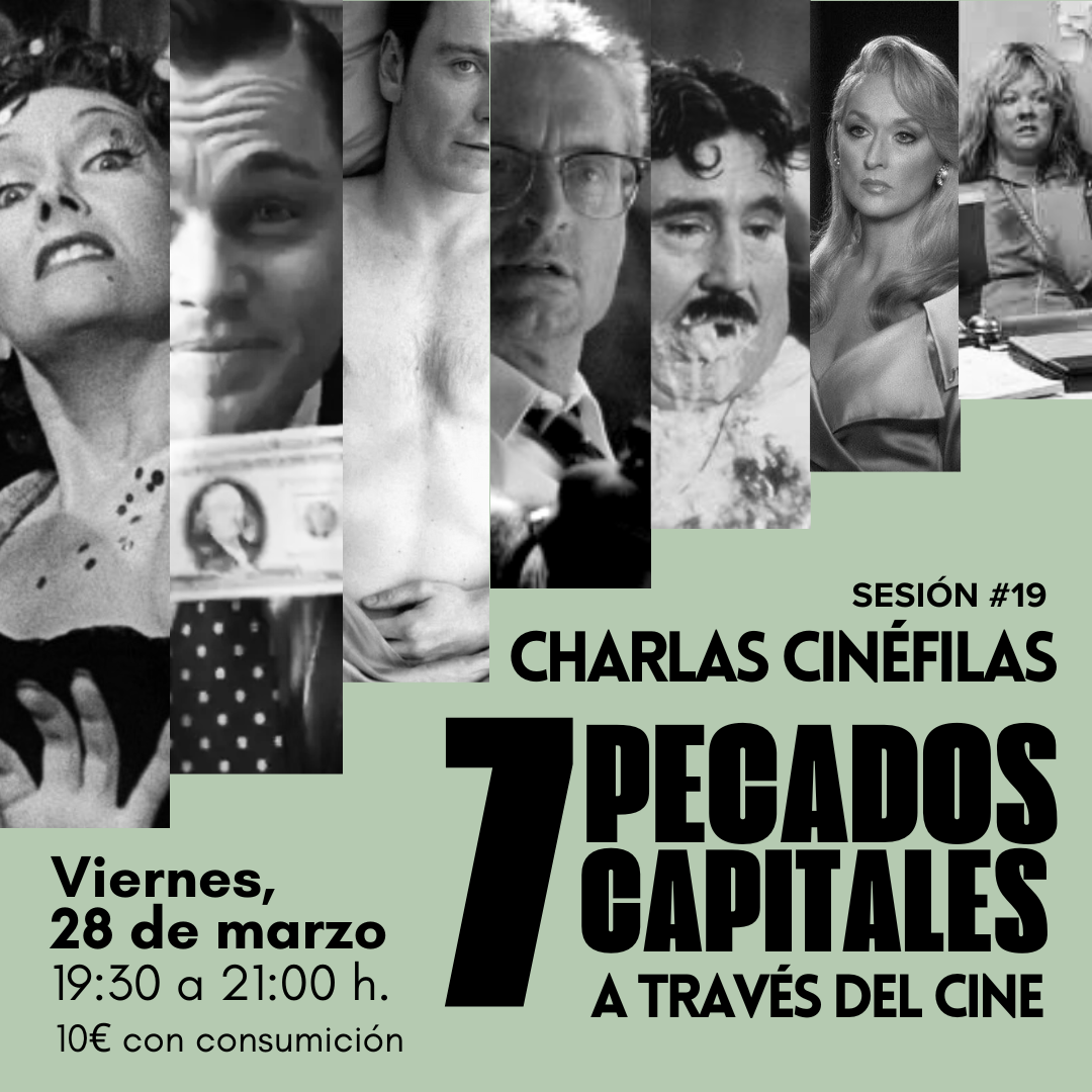 Charlas de cine en la ilusa en Bilbao, los 7 pecados capitales en la historia del cine