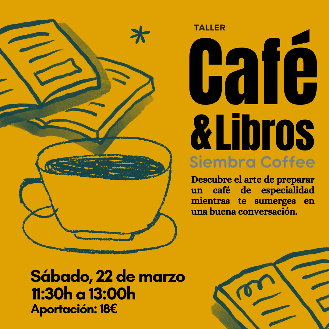 Evento colaborativo, Siembra Coffe, café y libros, en La ilusa Bilbao, unidos por el barrio, comunidad.