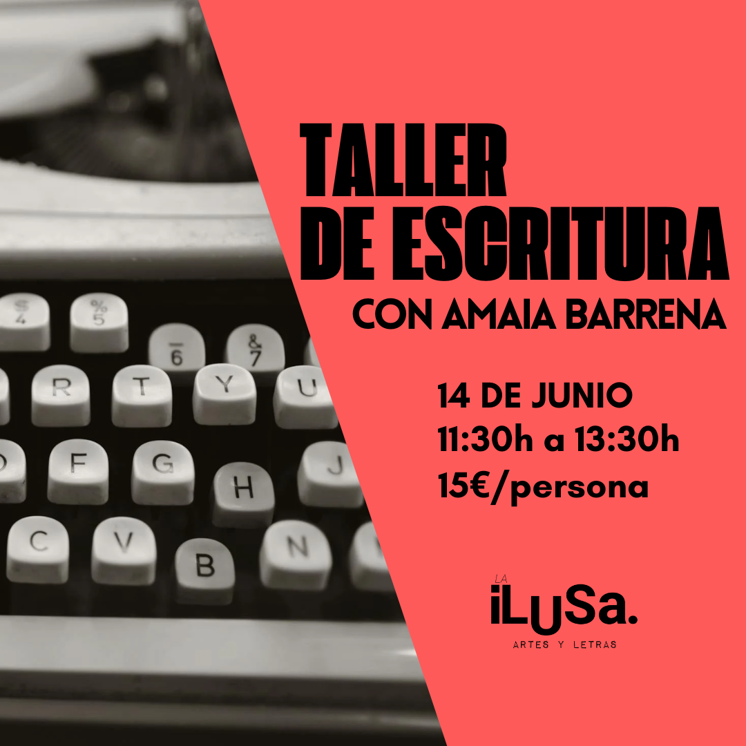 Taller de escritura con Amaia barrena
