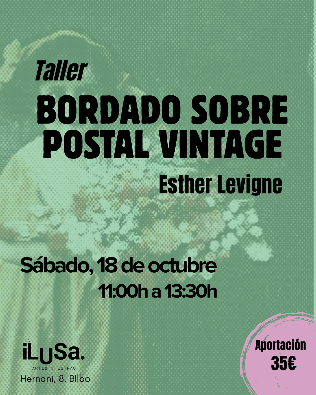 Taller de bordado sobre postales vintage en La ilusa Bilbao con Esther Levigne