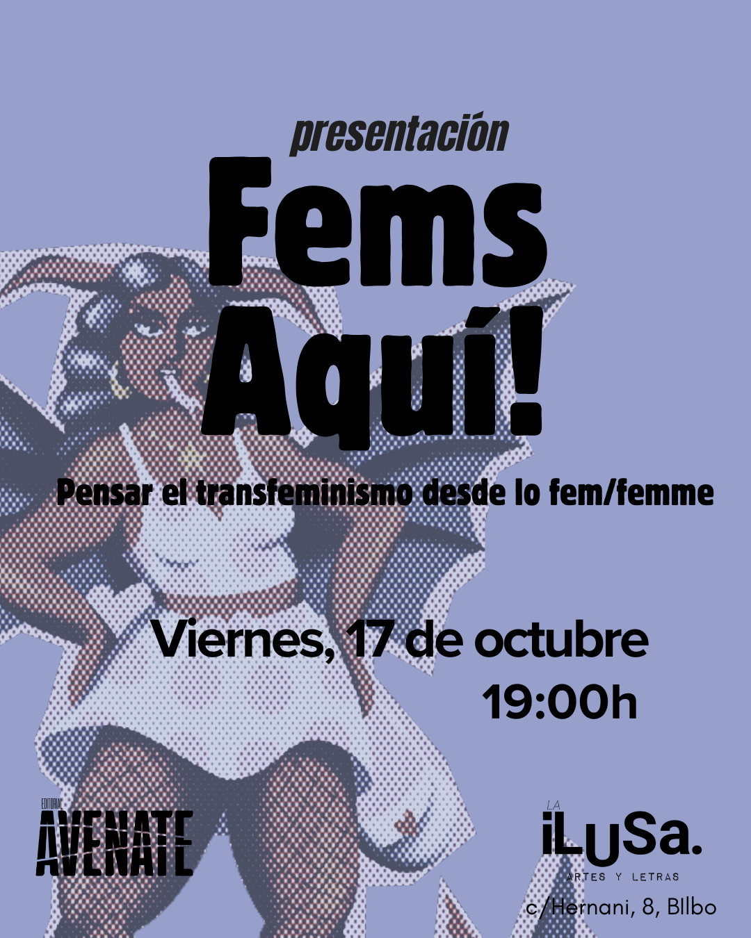 Presentación de Fems Aqui en La ilusa Bilbao