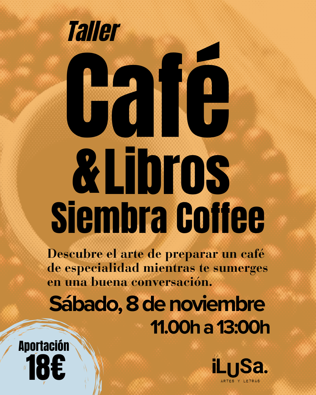 Taller de Café y Libros en La ilusa en Bilbao.