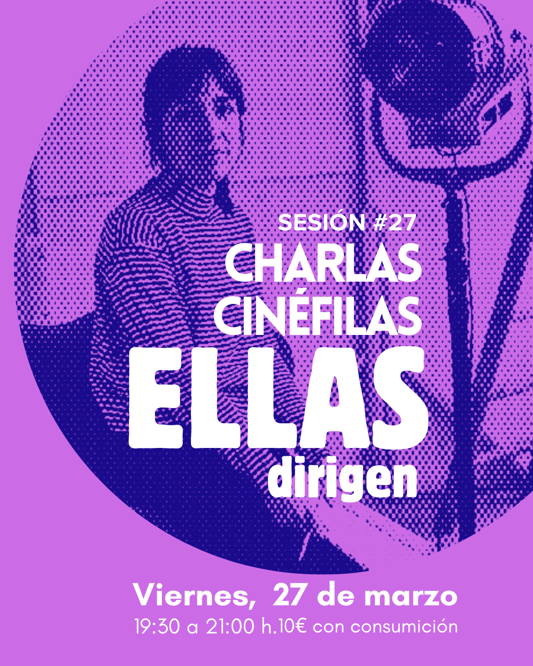 Charlas de cine en la ilusa en Bilbao. Mujeres directoras de cine